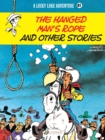 Image for Lucky Luke Vol. 81: The Hanged Man&#39;s Rope And Other Stories