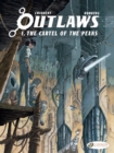 Image for Outlaws Vol. 1: The Cartel of the Peaks