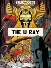 Image for Before Blake &amp; Mortimer: The U Ray