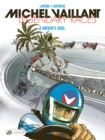 Image for Michel Vaillant - Legendary Races Vol. 2: A Driver&#39;s Soul