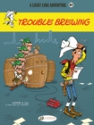 Image for Lucky Luke Vol. 83: Trouble Brewing