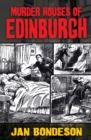 Image for Murder Houses of Edinburgh