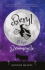 Image for Beryl and Her Broomcycle