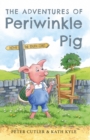 Image for The Adventures of Periwinkle Pig