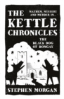 Image for The Kettle Chronicles: The Black Dog of Bongay