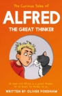 Image for The Curious Tales of Alfred the Great Thinker