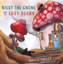 Image for Nicky the Gnome and the Lost Socks