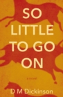 Image for So Little to Go On