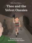 Image for Theo and the Velvet Onesies