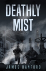 Image for Intervention: Deathly Mist