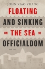 Image for Floating and Sinking on the Sea of Officialdom