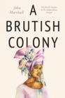 Image for A brutish colony
