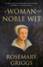 Image for A woman of noble wit