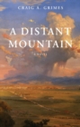 Image for A Distant Mountain