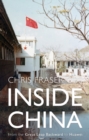 Image for Inside China: from the great leap backward to Huawei