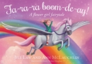 Image for Fa-Ra-Ra Boom-De-Ay!: A Flower Girl Fairytale