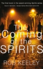 Image for The Coming of the Spirits