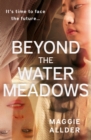 Image for Beyond the Water Meadows