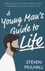 Image for A Young Man&#39;s Guide to Life