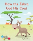 Image for How the Zebra Got His Coat
