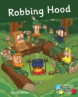 Image for Robbing Hood : Phonics Phase 4