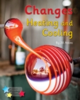 Image for Changes: Heating and Cooling: Phonics Phase 5