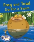 Image for Frog and Toad Go For a Swim : Phase 4