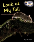 Image for Look at My Tail