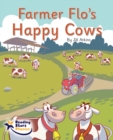 Image for Farmer Flo&#39;s Happy Cows : Phase 5