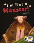Image for I&#39;m Not a Monster! : Phase 5