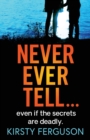 Image for Never Ever Tell