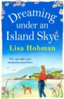 Image for Dreaming Under An Island Skye