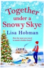 Image for Together Under a Snowy Skye