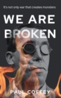 Image for We Are Broken