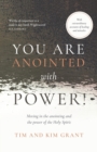 Image for You Are Anointed With Power!