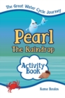 Image for Pearl the Raindrop Activity Book