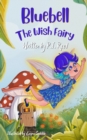 Image for Bluebell : The Wish Fairy