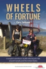 Image for Wheels of Fortune: A couple&#39;s wondrous 14,000 mile bicycle ride around Canada and the United States
