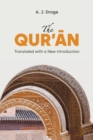 Image for The Qur&#39;an : Translated with a New Introduction