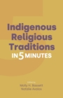 Image for Indigenous Religious Traditions in 5 Minutes
