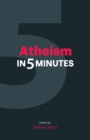Image for Atheism in five minutes