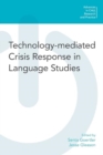 Image for Technology-Mediated Crisis Response in Language Studies