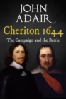 Image for Cheriton 1644 : The Campaign and the Battle