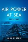 Image for Air Power at Sea, 1939-45