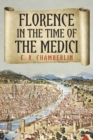 Image for Florence in the Time of the Medici