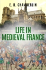 Image for Life in Medieval France