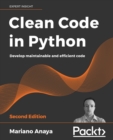 Image for Clean code in Python  : develop maintainable and efficient code