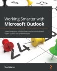 Image for Working Smarter with Microsoft Outlook
