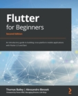 Image for Flutter for Beginners: An Introductory Guide to Building Cross-Platform Mobile Applications With Flutter 2 and Dart