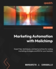 Image for Mailchimp tips, tricks, and best practices: best practices of the all-in-one marketing automation platform